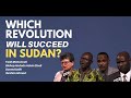 Which Revolution Will Succeed in Sudan?