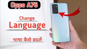 Oppo A76 Langauge" how to change language in oppo a76