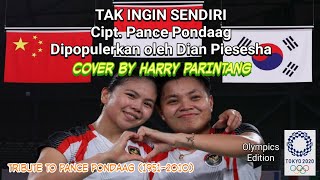 Tak Ingin Sendiri - Tribute to Pance Pondaag (1951-2010) by Harry Parintang (Olympic Editon)