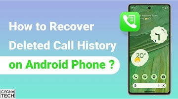 How To Recover Deleted Call History For An Android Phone | Restore Deleted Call History | 100% FREE