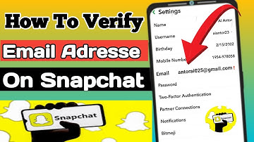 How To Verify Email Address on Snapchat Account 2023 (Snapchat email verified)