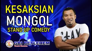 KESAKSIAN FIRMAN MONGOL STAND UP COMEDY - VERSI PANJANG