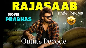 Prabhas Outfits Decode From Rajasaab Movie | Trending Outfits #rajasaab #prabhas 