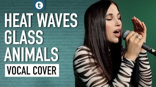 Video thumbnail of "Glass Animals - Heat Waves | Vocal Cover | Marcela | Thomann"