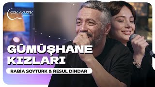Resul Dindar & Rabia Soytürk - Gümüşhane Kızları Çok Akustik