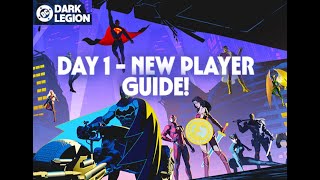 DC: Dark Legion - DAY 1: NEW PLAYER GUIDE!!!!