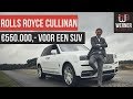 550.000 euro?! 's werelds duurste SUV, de Rolls-Royce Cullinan