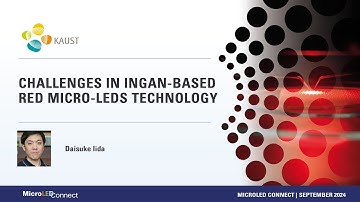 Kaust | Challenges in InGaN-Based Red Micro-LEDs Technology | SEP24