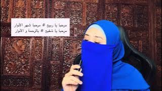 QASIDAH MARHABAN YA RABI’ - Cover by Akma Abdullah