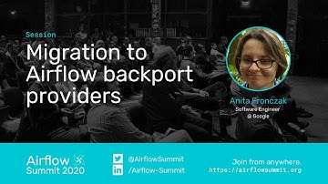 Migration to Airflow backport providers