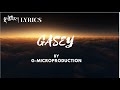 Gasey by mcthree  lyrics