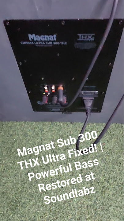 THX Subwoofer Service – Magnat Cinema Ultra Sub 300 | Soundlabz Expert Repair8884355590#theatresound
