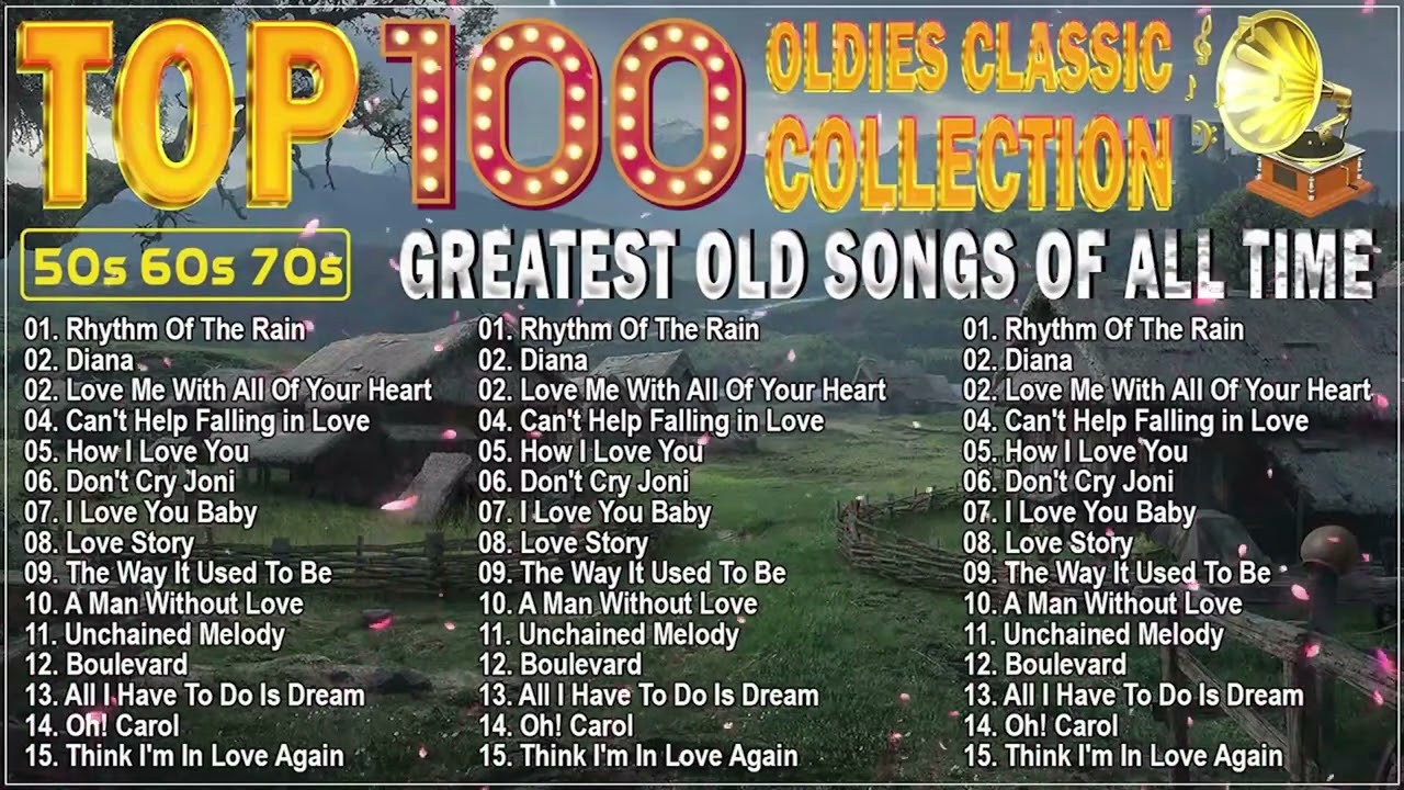 Top 100 Oldies Classic 50s 60s 70s - Paul Anka, Matt Monro, Engelbert  Humperdinck, Elvis Presley