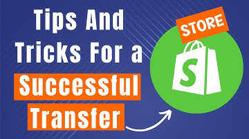 How To Transfer Shopify Store To Another Shopify Store (Tips and Tricks)