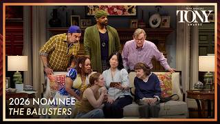 The Balusters | 2026 Tony Award Nominee