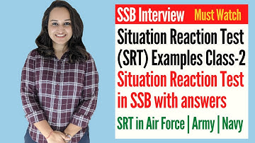 Situation Reaction Test (SRT) in SSB | Situation reaction test in SSB with answers | SSB Interview
