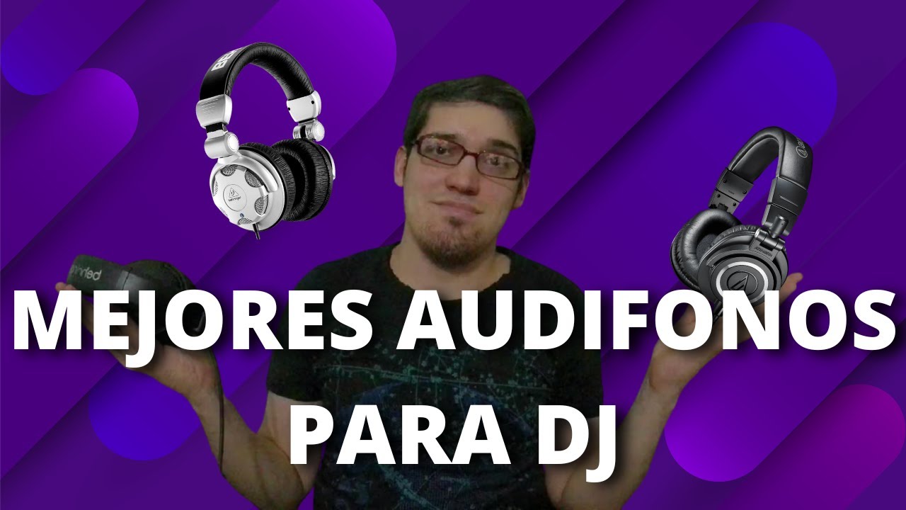 ▷ Los 5 mejores auriculares profesionales para DJs