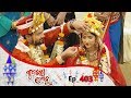 Kunwari Bohu | Full Ep 403 | 23rd jan 2020 | Odia Serial – TarangTV