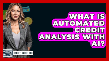 What Is Automated Credit Analysis With AI? - CreditGuide360.com