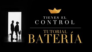 Tutorial Batería - Tienes El Control | Su Presencia