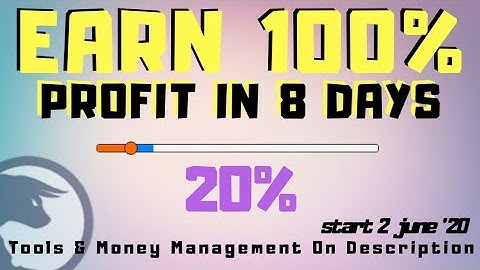 100% Profit in 8 Days | 20% Done | start 2 june 