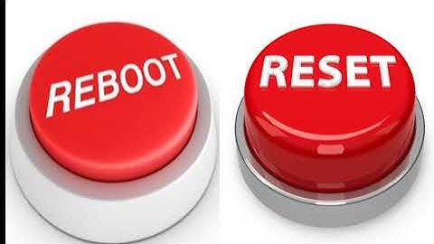 Reboot là gì và khi nào cần Reboot? Có điểm khác với ...