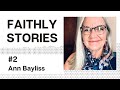 When the lord clearly speaks  ann bayliss  faithly stories  ep 2