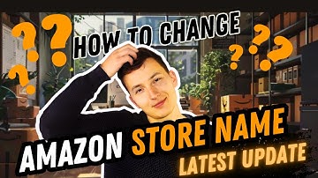 How to change your Amazon seller name- Change Amazon store name [LATEST UPDATE]