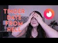 TINDER DATE FROM HELL | Story Time