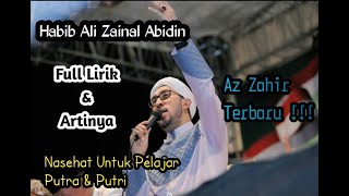 Lirik Sholawat NASEHAT UNTUK PELAJAR - Az Zahir
