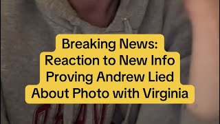 My Reaction To The News Former Prince Andrew Lied About Photograph