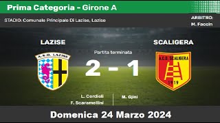 Lazise - Scaligera. Campionato Dilettanti 1° Categoria girone A