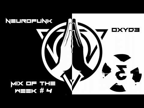 AMENBASS Mix of the week #4 presented by: OXYD3