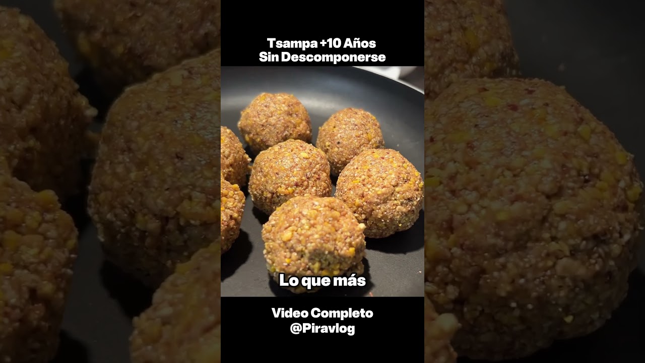 El alimento para el Apocalipsis 💀| El Tsampa