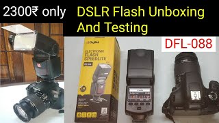 DigiTek Electronic Flash DFL-088 Unboxing and Testing 🔥🔥