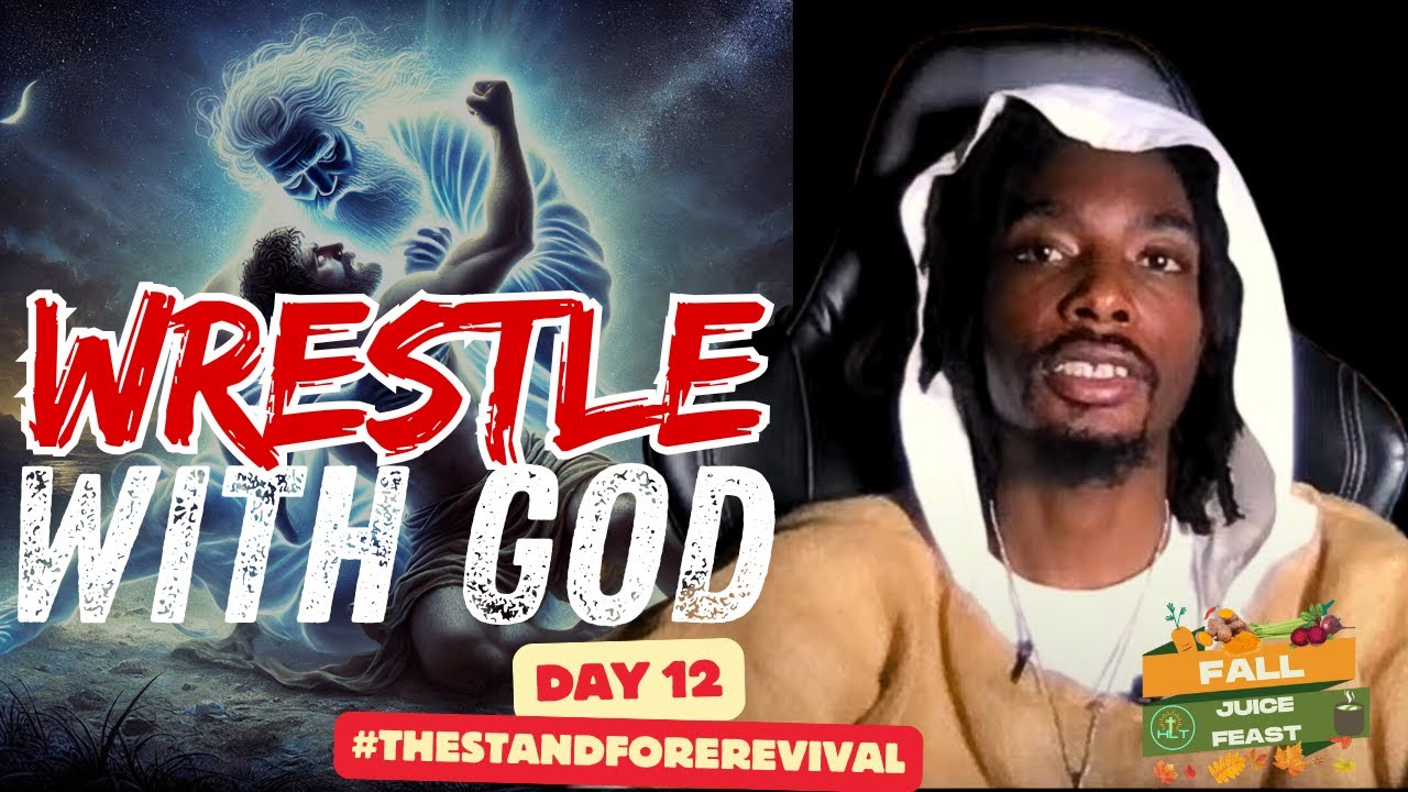 Wrestle With God | Consecrate and Set