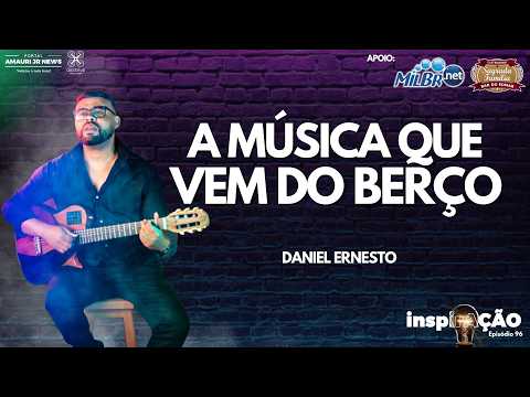 Música, Influências e a Trajetória de Daniel Ernesto
