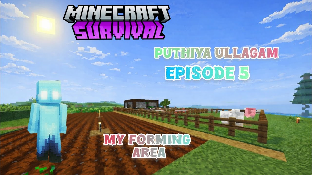 Minecraft Survival puthiya ullagam episode 5 #minecraft #survival - YouTube