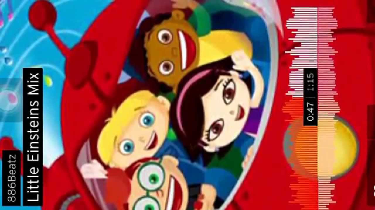 Little Einsteins Remix