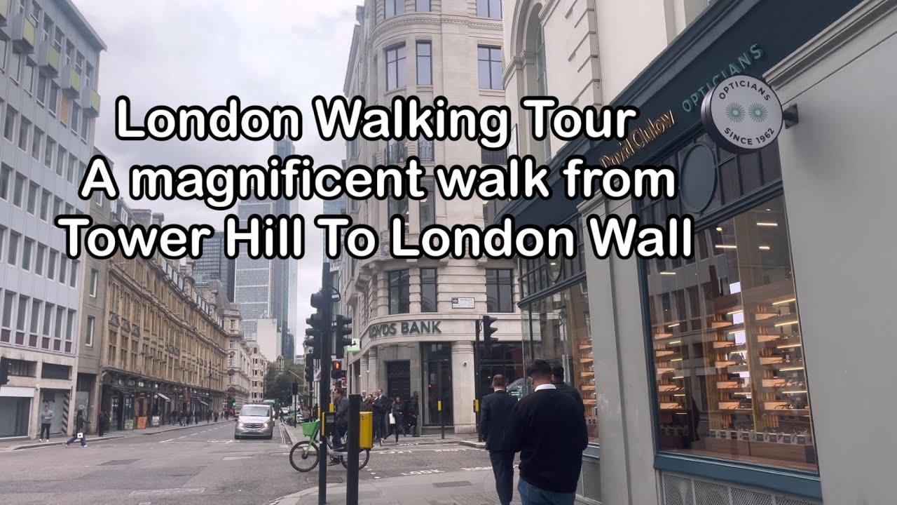 London Walking Tour A Magnificent walk from Tower Hill To London Wall
