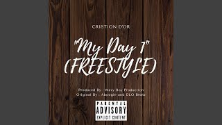 My Day 1 (Freestyle)