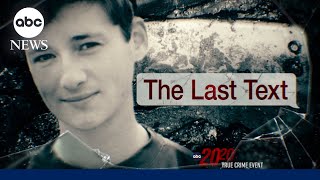 Trailer: 20/20 ‘The Last Text’ airs Jan. 3rd on ABC