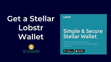 Get a Stellar Wallet on Lobstr
