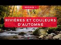 VLOG Photographie épisode 1 : Rivières et couleurs d&#39;automne