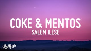 salem ilese - coke & mentos (Lyrics)