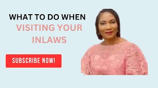 WHAT to do WHEN visiting your in-laws // REV FUNKE ADEJUMO #marriage #singles #motivation #relations Wealth
