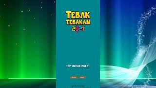 TEBAK TEBAKAN 2021 KUNCI JAWABAN TEBAK TEBAKAN LEVEL 1-50||BIKIN NGAKAK SENDIRI screenshot 4