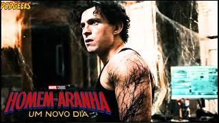 VAZOU! TRAILER HOMEM-ARANHA 4 SAI QUANDO? DURAÇÃO HOMEM-ARANHA UM NOVO DIA REVELADA