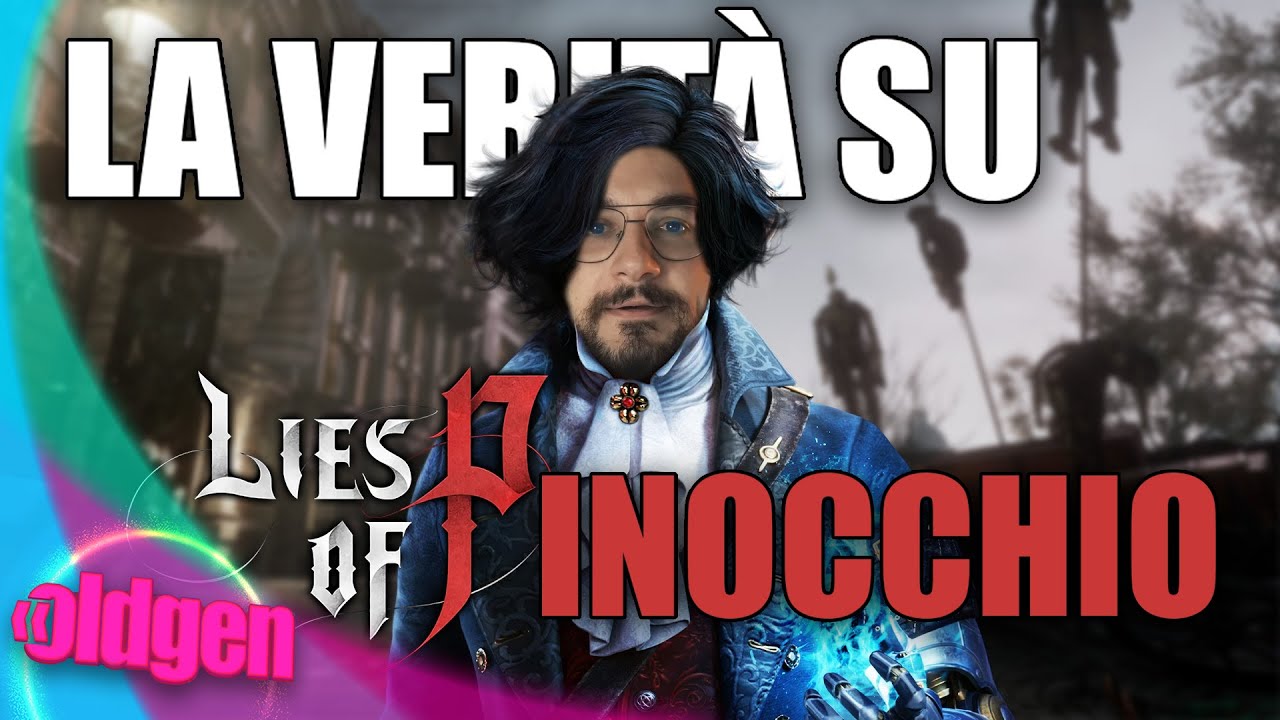 Lies of P - La Verità su Pinocchio