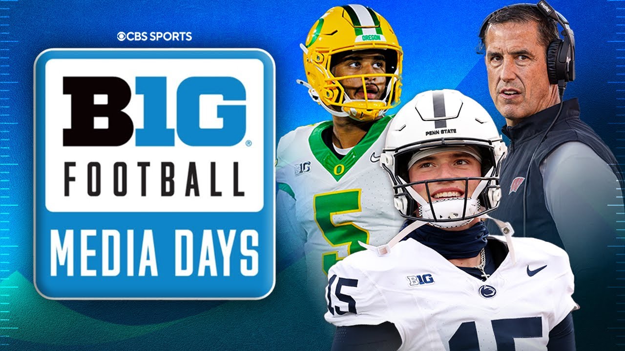 2025 Big Ten Media Days: Breaking down teams, Buy or Sell situations & Biggest Questions 💪